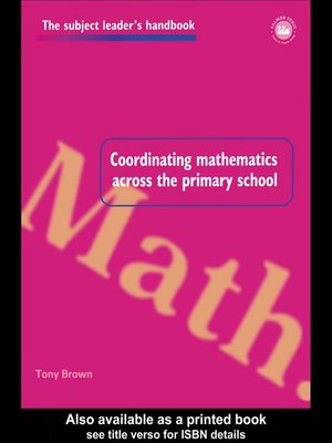 cover image of Coordinating Mathematics Across the Primary School